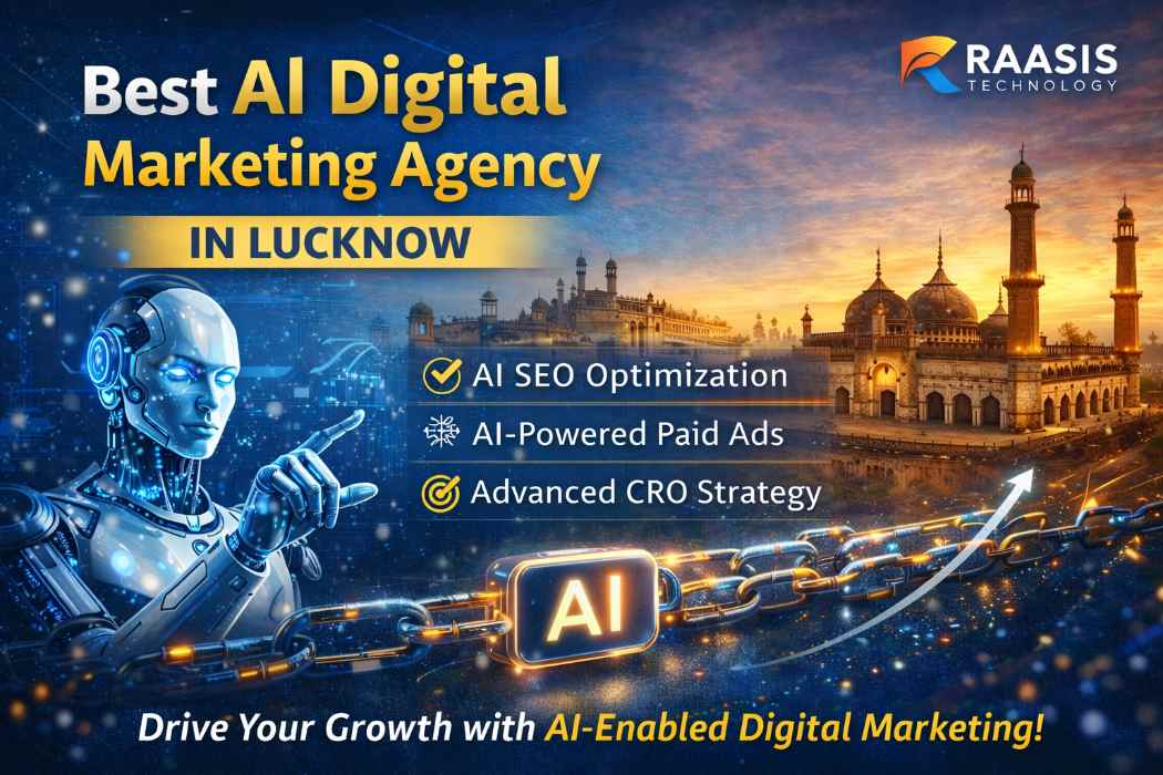 Best AI Digital Marketing Agency in Lucknow | RAASIS