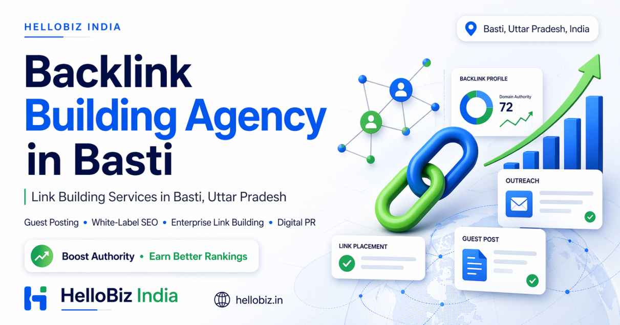Backlink Building Agency in Basti Uttar Pradesh: Link Building Services in Basti